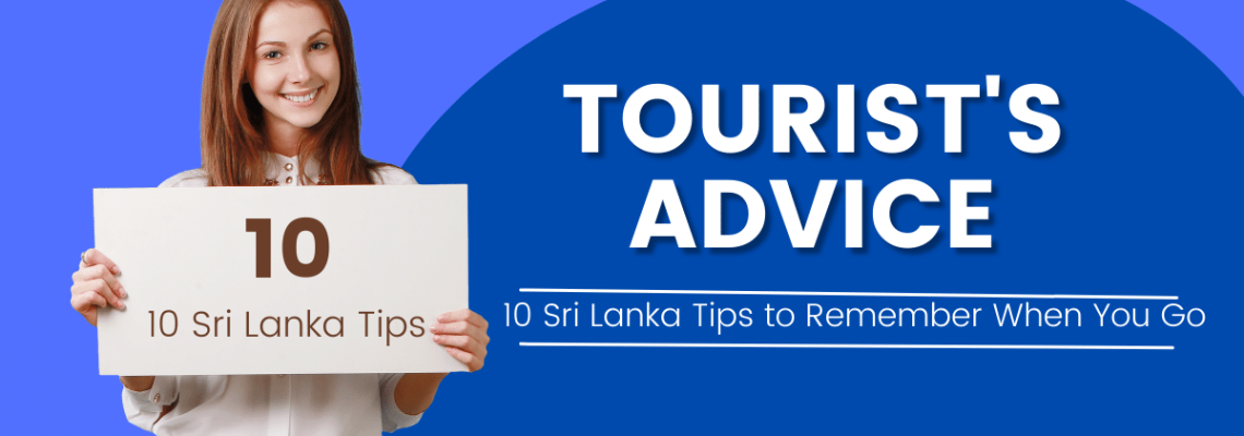 10 Sri Lanka Tips to Remember When You Go